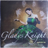 Cd Gladys Knight Before Me Lacrado