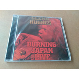 Cd Glenn Hughes - Burning Japan