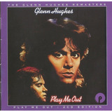 Cd Glenn Hughes - Play Me
