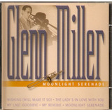 Cd Glenn Miller - Moonlight Serenade