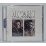 Cd Go West - Aces And Kings: The Best Of Go West ( Lacrado)