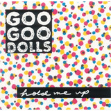 Cd Goo Goo Dolls - Hold Me Up