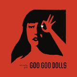 Cd Goo Goo Dolls - Miracle