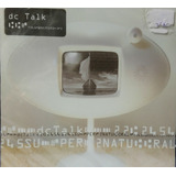 Cd Gospel / Dc Talk Supernatural
