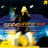 Cd Gospel / Israel And New Breed - Another Level [lacrado]