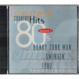 Cd Greatest Country Hits Of The 80 S V.