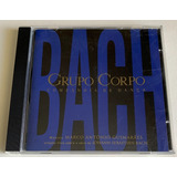 Cd Grupo Corpo - Bach (1995) Marco Antônio Guimarães