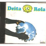 Cd Grupo Deita E Rola - Nosso Samba (raiz Carioca) Orig Novo