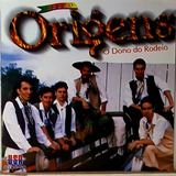 Cd Grupo Origens - O Dono Do Rodeio - Usa Discos - 12 Musica