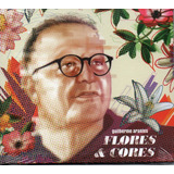 Cd Guilherme Arantes - Flores E