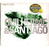 Cd Guilherme E Santiago Nova Série