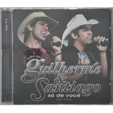 Cd Guilherme E Santiago So De Voce Ao Vivo Vol 11 -  A7