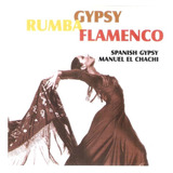 Cd Gypsy Rumba Flamenco - Spanish
