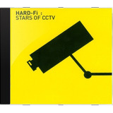Cd Hard-fi Stars Of Cctv - Novo Lacrado Original