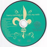 Cd Harry Connick Jr - Oh My Nola