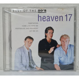 Cd Heaven 17 - Best Of The 80's ( Lacrado )