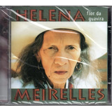 Cd Helena Meirelles*/ Flor Da Guavira