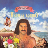 Cd Hermes Aquino - Santa Maria
