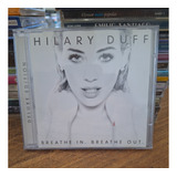 Cd Hilary Duff - Breath In Breath Out - Deluxe Edition