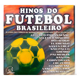 Cd Hinos Do Futebol Brasileiro Banda Do Corpo De 