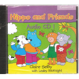 Cd Hippo And Friends - Audio Cd 1
