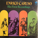 Cd His First Recordings Enrico Caruso
