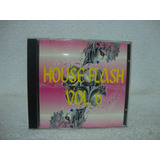 Cd House Flash- Volume 6- Fax Yourself, Gucci Crew, L.a. Mix