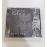 Cd Humberto Araujo - Choro Criolo