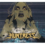 Cd Huntress-static (digipack Lacrado) Metal C/vocal