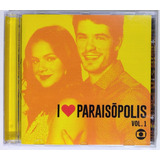 Cd I Love Paraisópolis, Vol. 1 - Novela Da Globo (original)