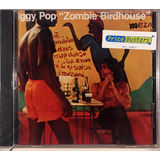Cd Iggy Pop - Zombie Birdhouse - Import Usa Lacr C/ Bar Code