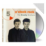 Cd Importado The Everly Brothers - O Clock Rock Round 5
