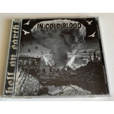 Cd In Cold Blood - Hell On Earth (1998) - Importado