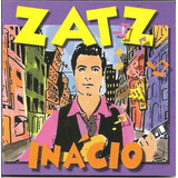 Cd Inacio Zatz (2000) -part. Marcia Lopes Mario Manga) Novo