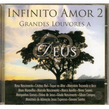 Cd Infinito Amor - Grandes Louvores A Deus Vol. 2 