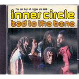 Cd Inner Circle / Bad To The Bone [12]