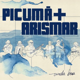 Cd Instrumental Picumã + Arismar Do