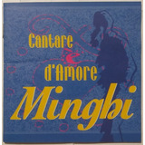 Cd Internacional Amedeo Minghi,cantare D'amore,usado+brinde