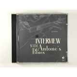 Cd Interview With Antone's Blues