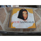 Cd Ivete Sangalo Album De Estreia - Canibal