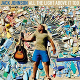 Cd Jack Johnson - All The Light Above It Too - Lacrado