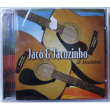 Cd Jaco E Jacozinho - So Sucessos ( Tonico Tinoco) Orig Novo