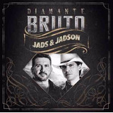 Cd Jads E Jadson - Diamante