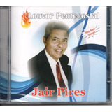 Cd Jair Pires - Louvor Pentecostal