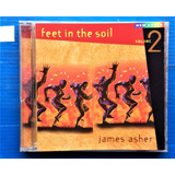 Cd James Asher - Feet In
