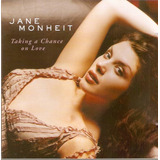 Cd Jane Monheit - Taking A Chance On Love 