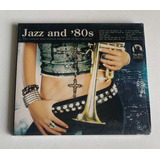 Cd Jazz And '80s (2007) -