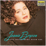 Cd Jeanie Bryson - I Love Being Here With You 