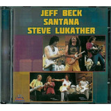 Cd Jeff Beck Santana Steve Lukather Live