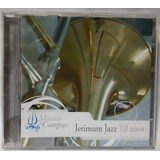 Cd Jerimum Jazz 10 Anos - Música Do Campus